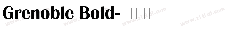 Grenoble Bold字体转换